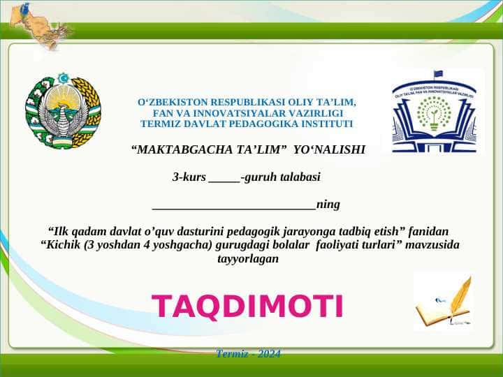 Kichik (3 yoshdan 4 yoshgacha) gurugdagi bolalar faoliyati turlari