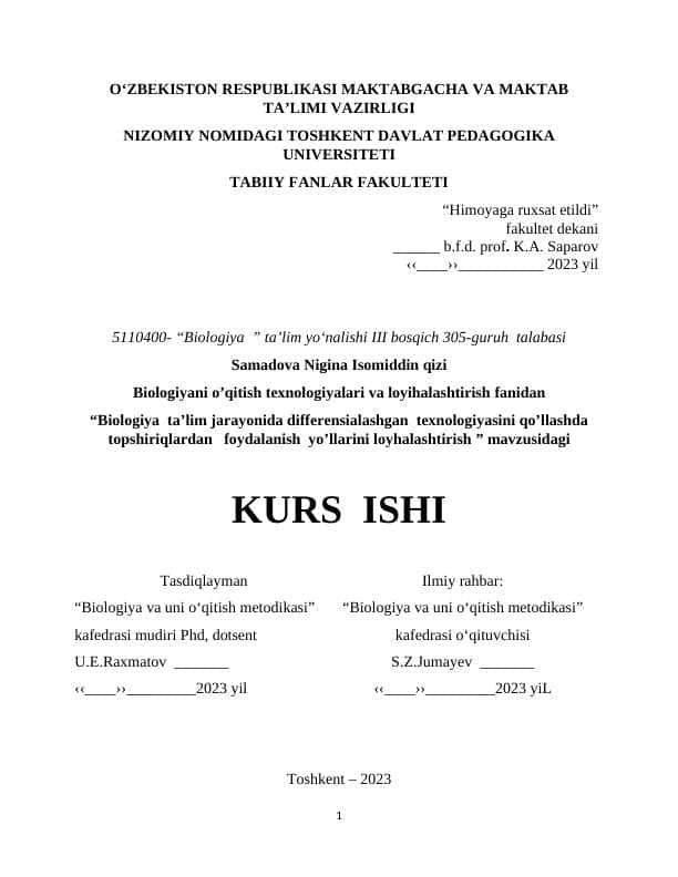 Biologiya ta’lim jarayonida differensialashgan texnologiyasini qo’llashda topshiriqlardan foydalanish yo’llarini loyhalashtirish