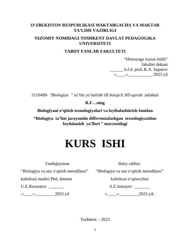 Biologiya ta’lim jarayonida differensialashgan texnologiyasidan foydalanish yo’llari