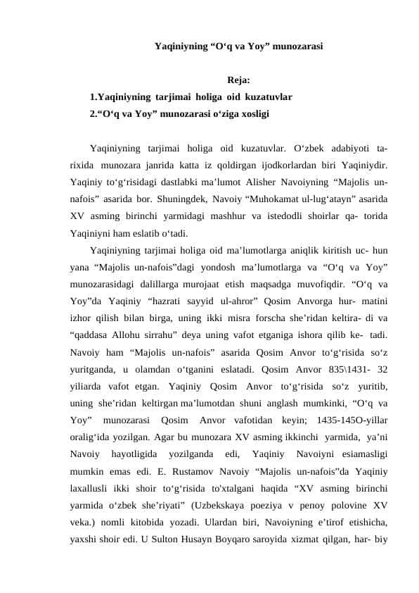 Yaqiniyning “O‘q va Yoy” munozarasi
