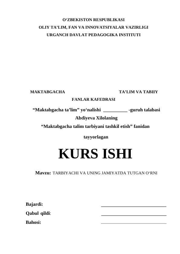 Tarbiyachi va uning jamiyatda tutgan o‘rni