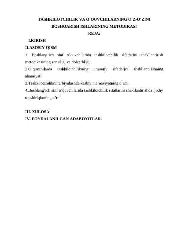 TASHKILOTCHILIK VA O‘QUVCHILARNING O‘Z-O‘ZINI BOSHQARISH ISHLARINING METODIKASI