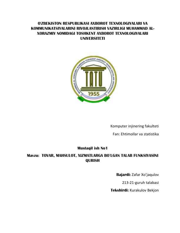 TOVAR, MAHSULOT, XIZMATLARGA BOʻLGAN TALAB FUNKSIYASINI QURISH