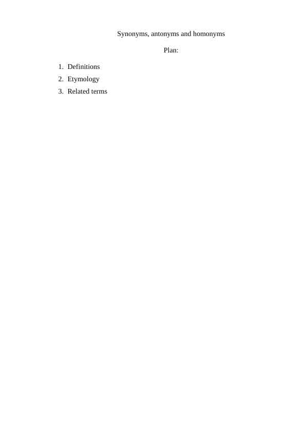 Synonyms, antonyms and homonyms