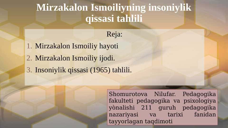 Mirzakalon Ismoiliyning insoniylik qissasi tahlili