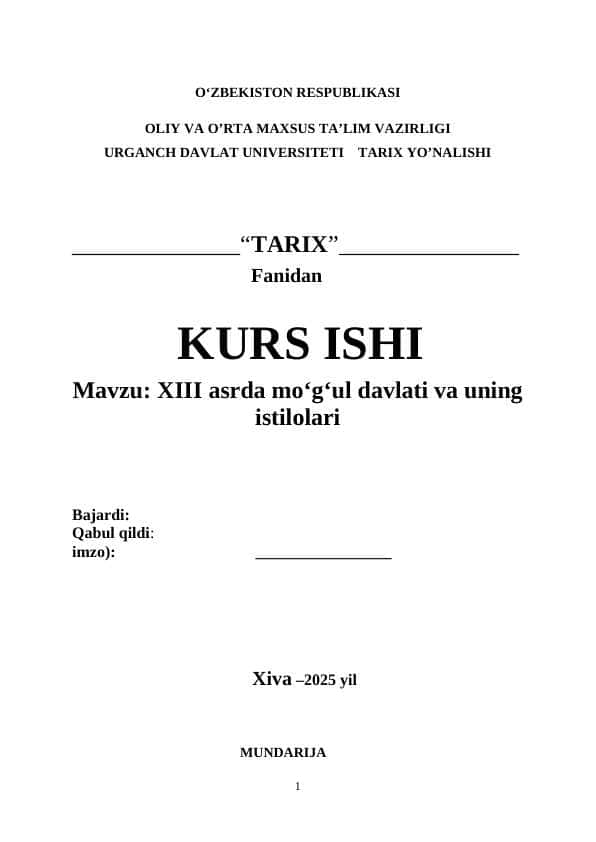 XIII asrda moʻgʻul davlati va uning istilolari