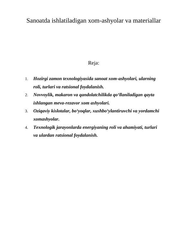 Sanoatda ishlatiladigan xom-ashyolar va materiallar