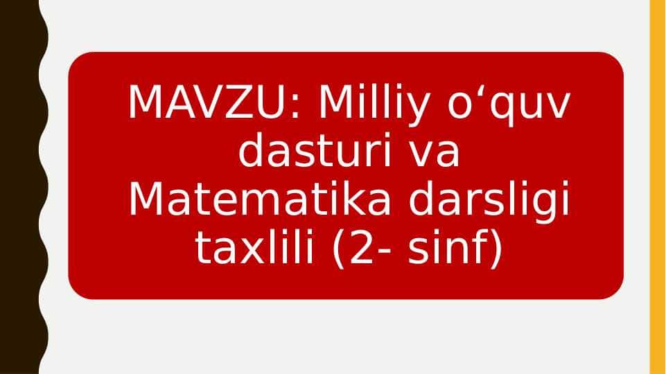 Milliy oʻquv dasturi va Matematika darsligi taxlili