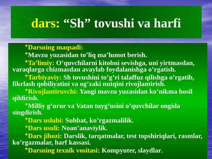 dars: “Sh” tovushi va harfi