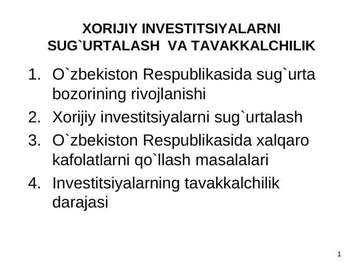 ХОRIJIY INVЕSTITSIYALARNI SUG`URTALASH VA TAVAKKALCHILIK