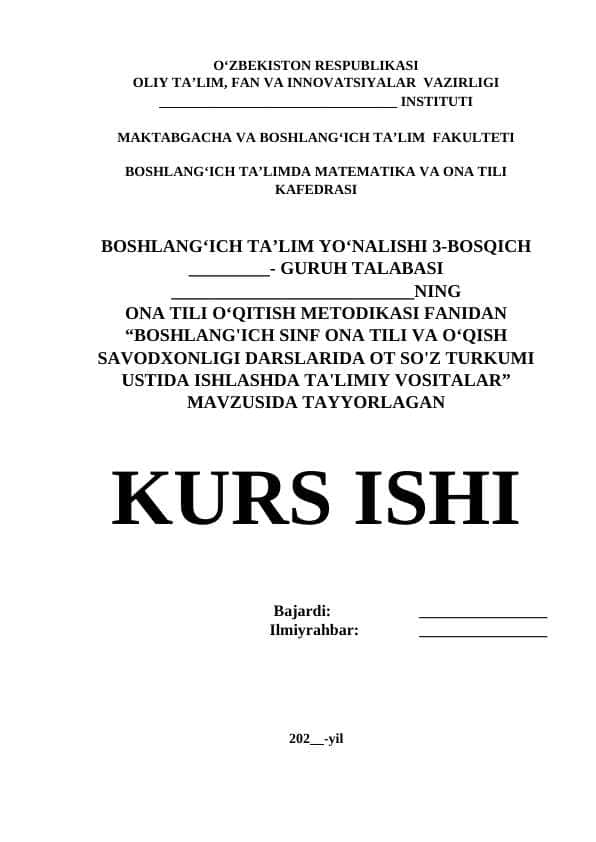 BOSHLANG'ICH SINF ONA TILI VA O‘QISH SAVODXONLIGI DARSLARIDA OT SO'Z TURKUMI USTIDA ISHLASHDA TA'LIMIY VOSITALAR