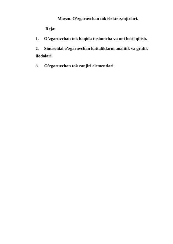 O’zgaruvchan tok elektr zanjirlari.