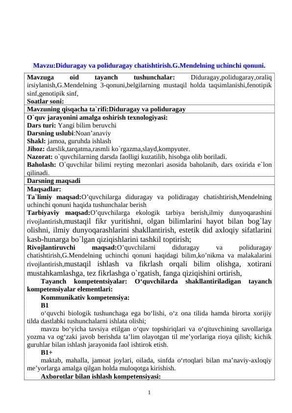 Diduragay va poliduragay chatishtirish.G.Mendelning uchinchi qonuni.