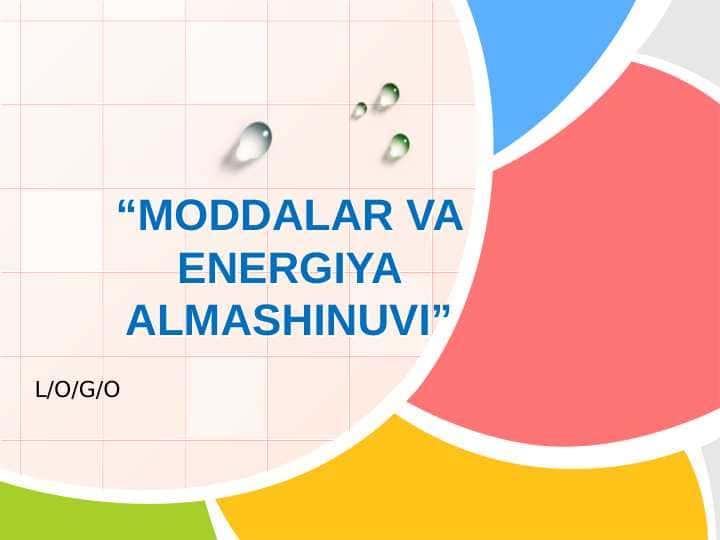 MODDALAR VA ENERGIYA ALMASHINUVI