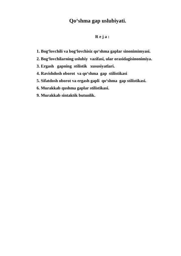 Qo‘shma gap uslubiyati