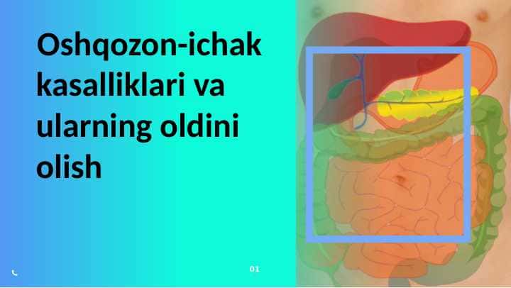 Oshqozon-ichak kasalliklari va ularning oldini olish