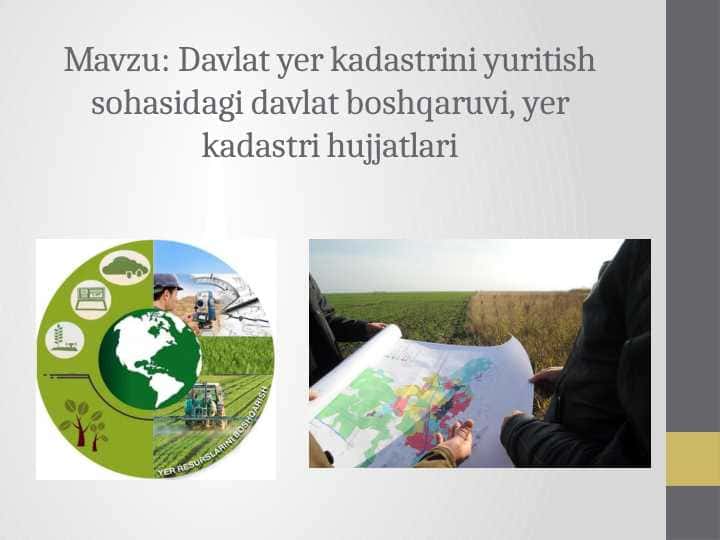 Davlat yer kadastrini yuritish sohasidagi davlat boshqaruvi, yer kadastri hujjatlari