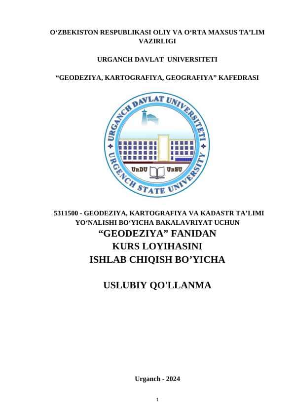 GEODEZIYA FANINING VAZIFASI VA RIVOJLANISH TARIXI KURS ISHI