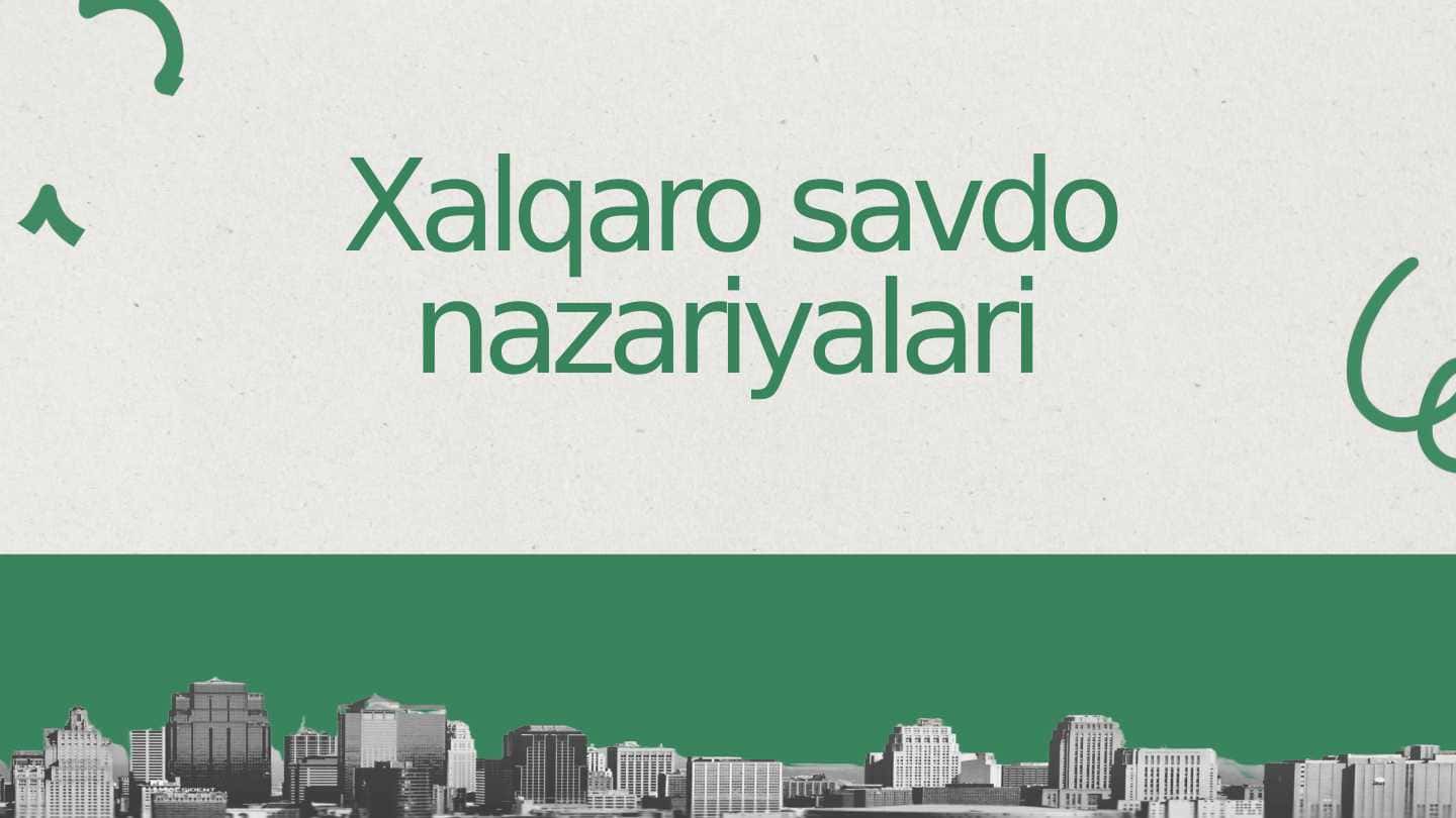 Xalqaro savdo nazariyalari