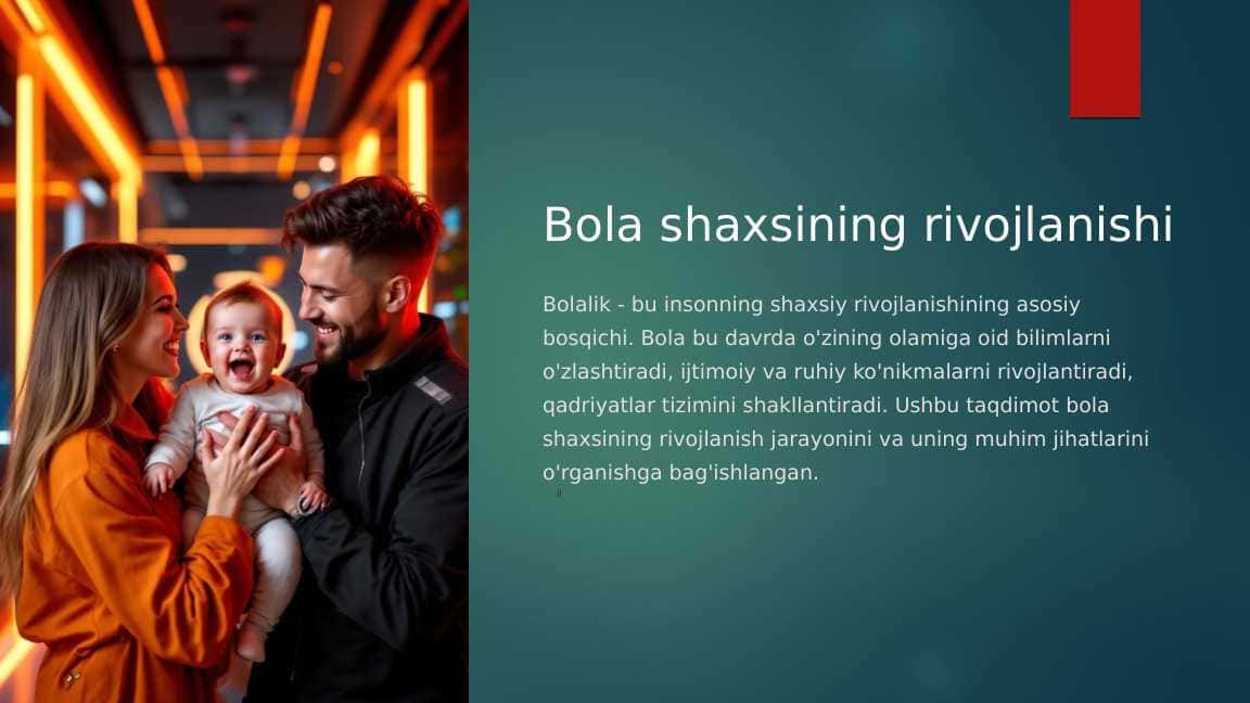 Bola shaxsining rivojlanishi