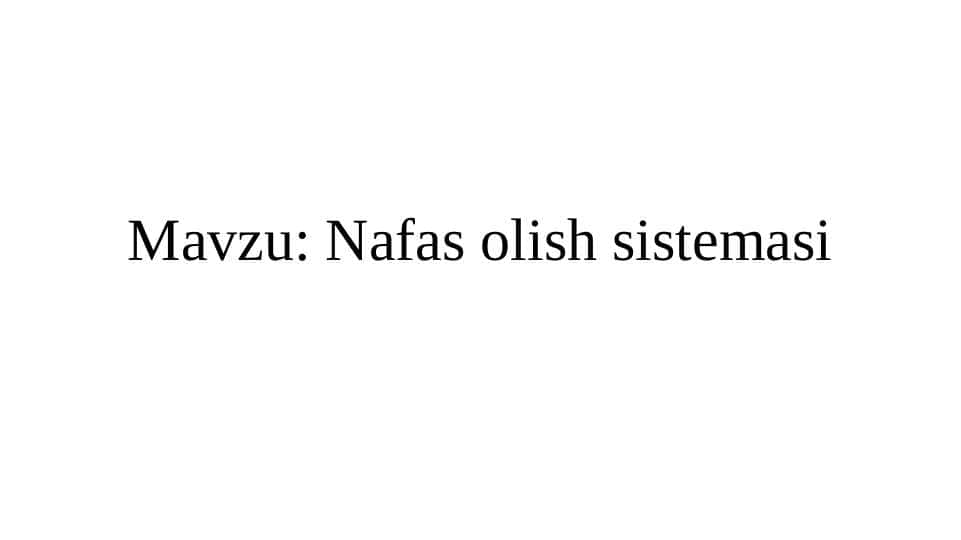 Nafas olish sistemasi