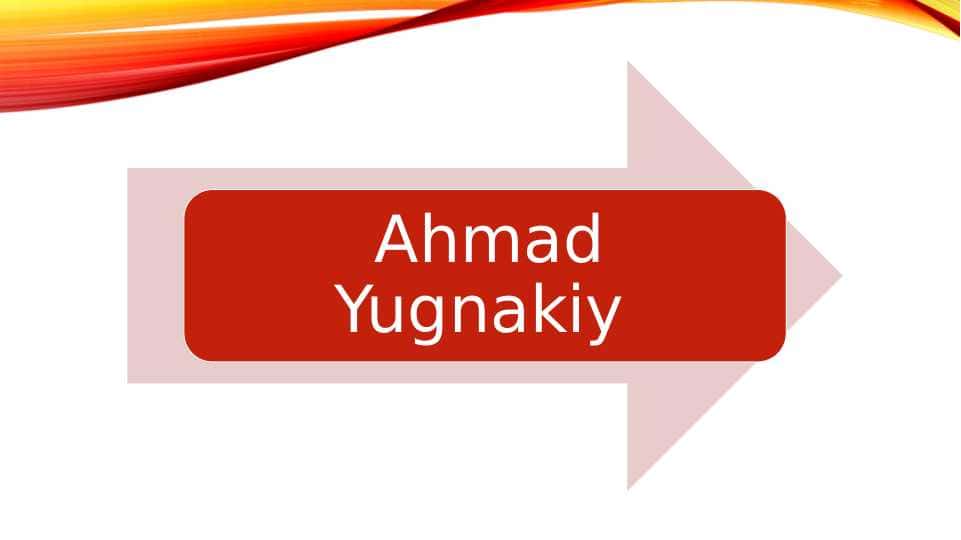 Ahmad Yugnakiy