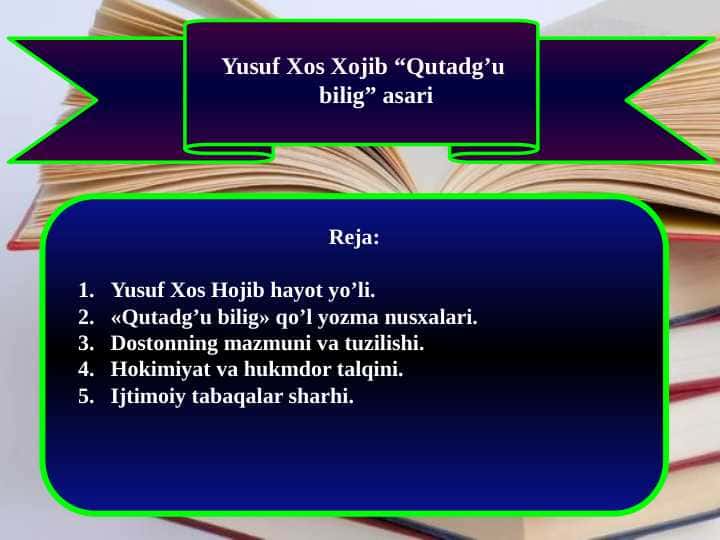 Yusuf Xos Xojib “Qutadg’u bilig” asari