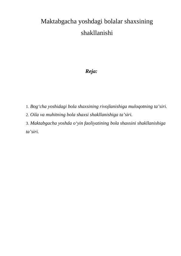 Maktabgacha yoshdagi bolalar shaxsining shakllanishi
