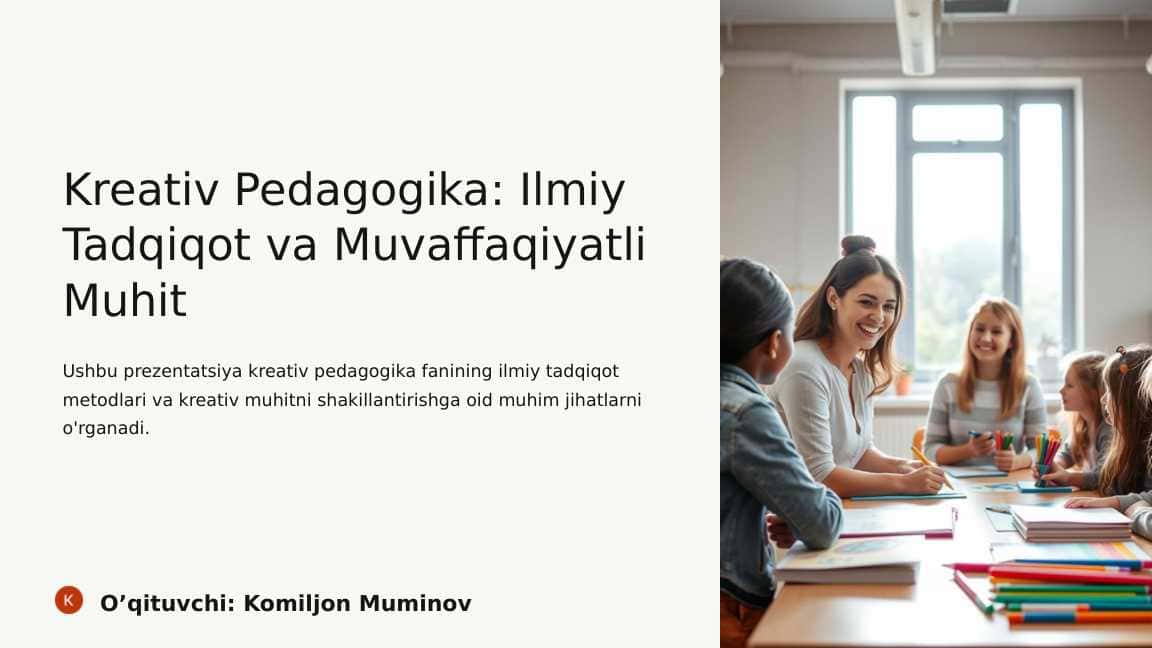 Kreativ-Pedagogika-Ilmiy-Tadqiqot-va-Muvaffaqiyatli-Muhit