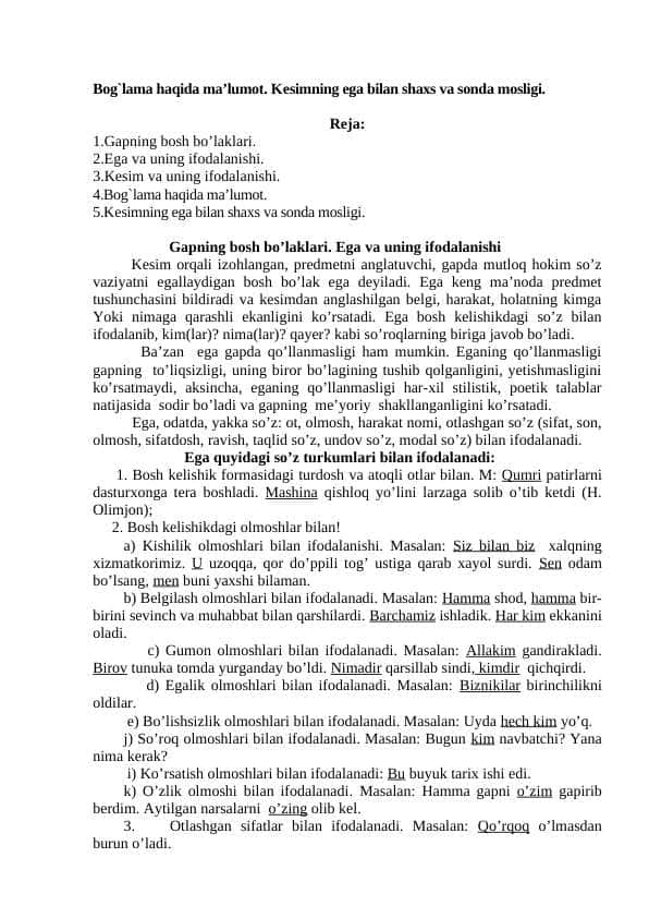 Bog`lama haqida ma’lumot. Kеsimning ega bilan shaxs va sonda mosligi.