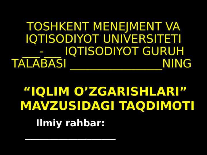 IQLIM O’ZGARISHLARI 2