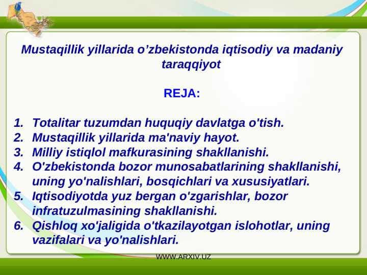Mustaqillik yillarida o'zbekistonda iqtisodiy va madaniy taraqqiyot