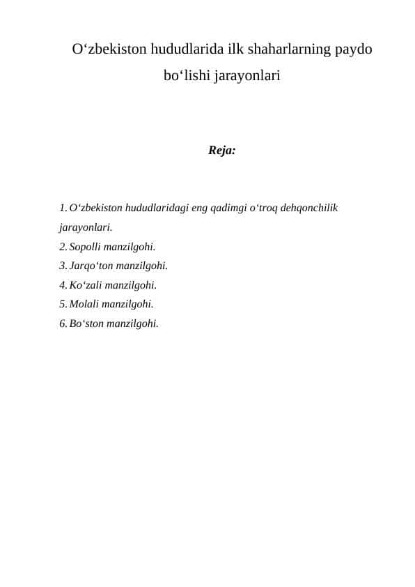 O'zbekiston hududlarida ilk shaharlarning paydo bo'lishi jarayonlari