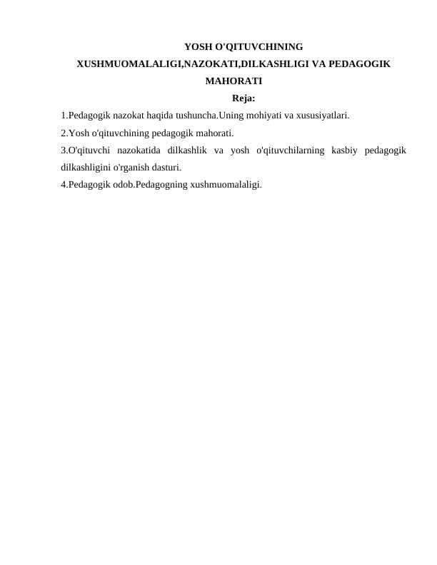 YOSH O'QITUVCHINING XUSHMUOMALALIGI,NAZOKATI,DILKASHLIGI VA PEDAGOGIK MAHORATI