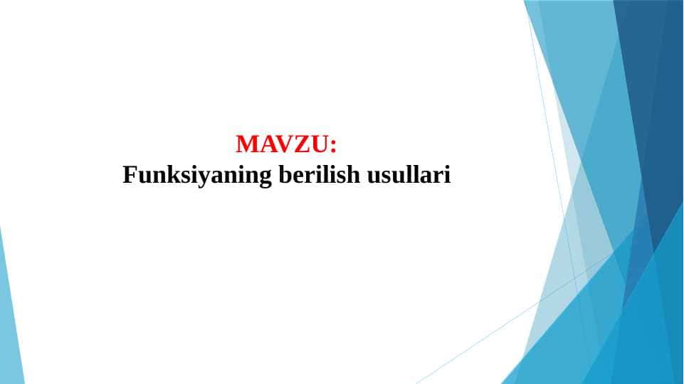 Funksiyaning berilish usullari