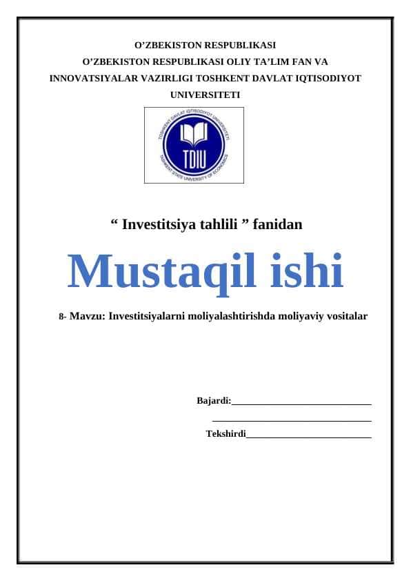 Investitsiyalarni moliyalashtirishda moliyaviy vositalar