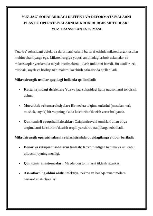 YUZ-JAG` SOHALARIDAGI DEFFEKT VA DEFORMATSIYALARNI PLASTIC OPERATSIYALARNI MIKROXIRURGIK METODLARI YUZ TRANSPLANTATSIYASI