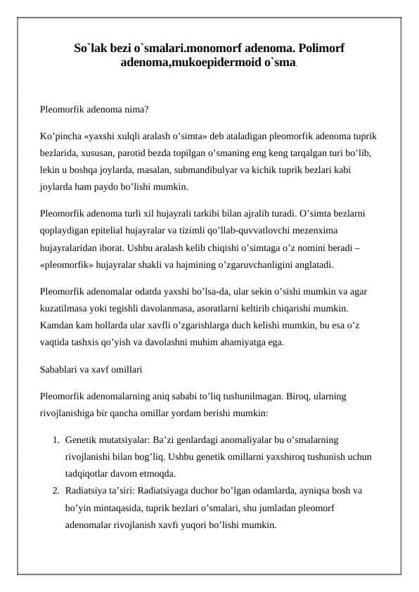 So`lak bezi o`smalari.monomorf adenoma. Polimorf adenoma,mukoepidermoid o`sma.