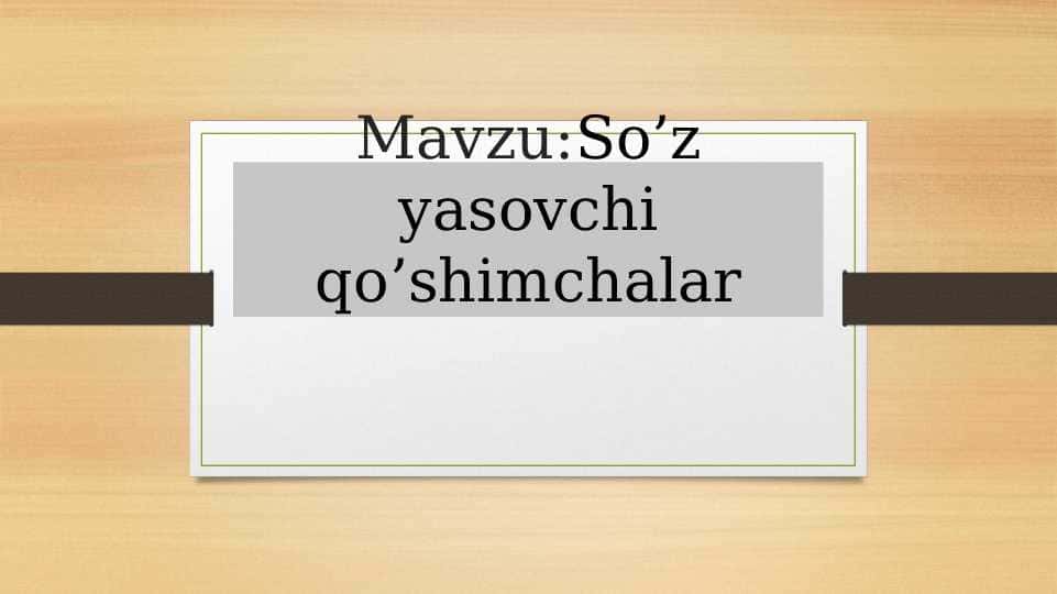 so'z yasovchi qo'shimchalar