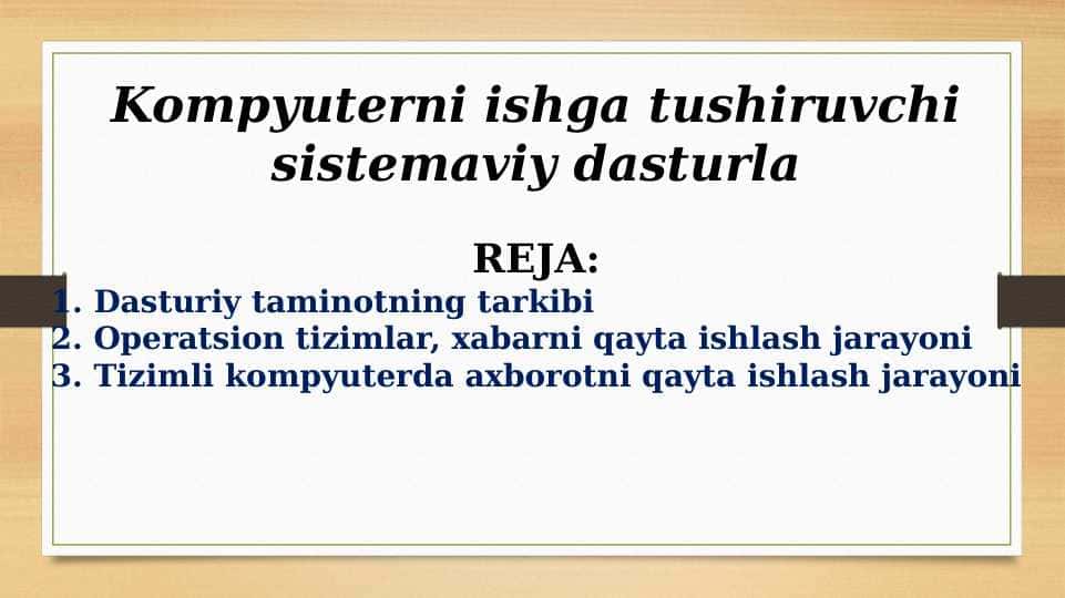 Kompyuterni ishga tushiruvchi sistemaviy dasturla