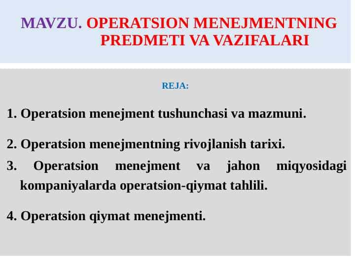 OPERATSION MENEJMENTNING PREDMETI VA VAZIFALARI