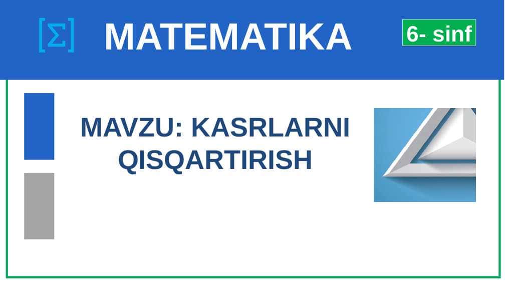 6-sinf kasr. qisqartirish
