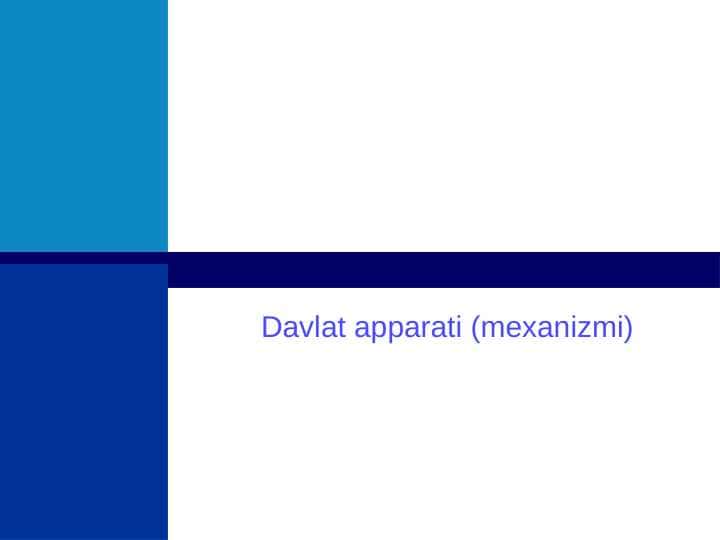 Davlat apparati mexanizmi
