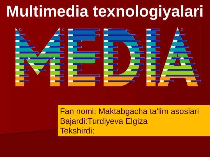 Multimedia texnologiyalari