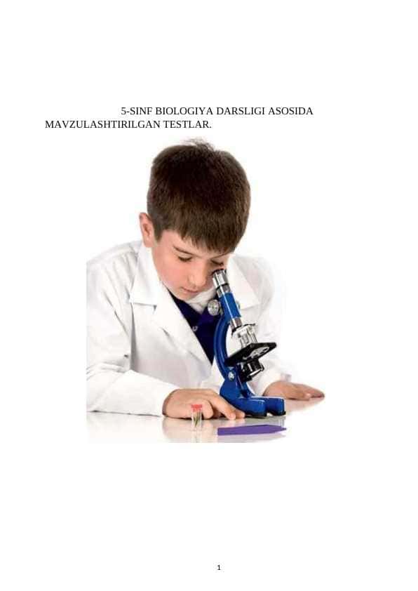 5-SINF BIOLOGIYA DARSLIGI ASOSIDA MAVZULASHTIRILGAN TESTLAR