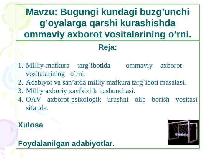 Bugungi kundagi buzg’unchi g’oyalarga qarshi kurashishda ommaviy axborot vositalarining o’rni.