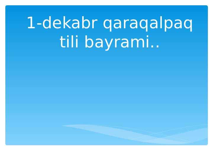 qaraqalpaq tili bayrami