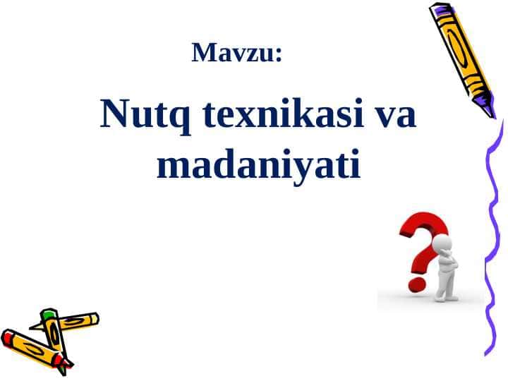 Nutq texnikasi va madaniyati