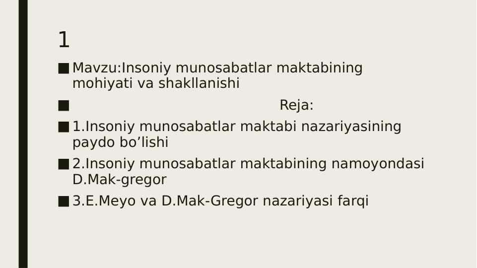 Insoniy munosabatlar maktabining mohiyati va shakllanishi