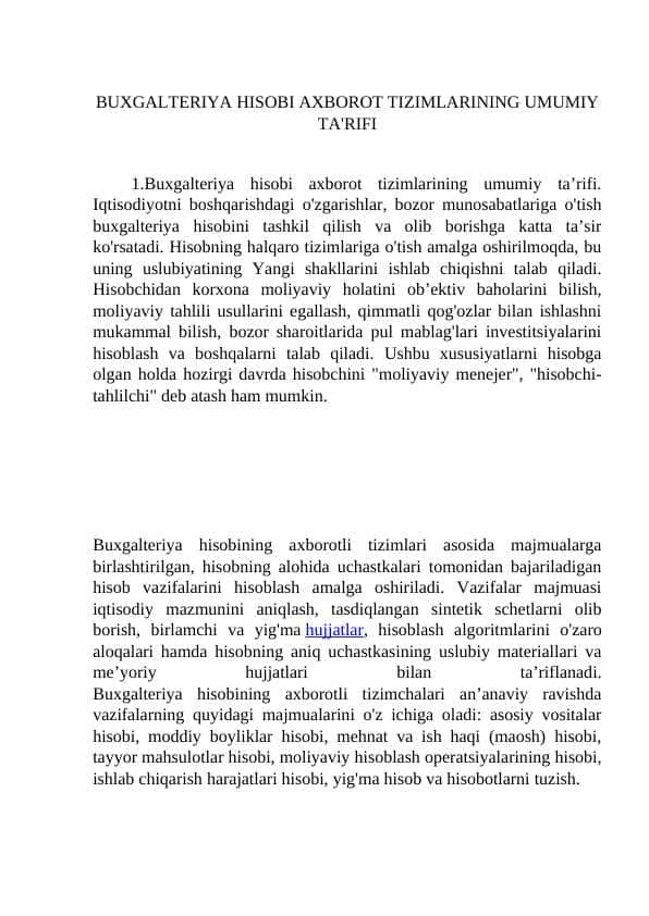 BUXĢALTERIYA HISOBI AXBOROT TIZIMLARINING UMUMIY TARIF VA TAFSIFI